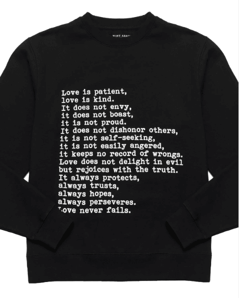 Love is Sweatshirt: $59.99